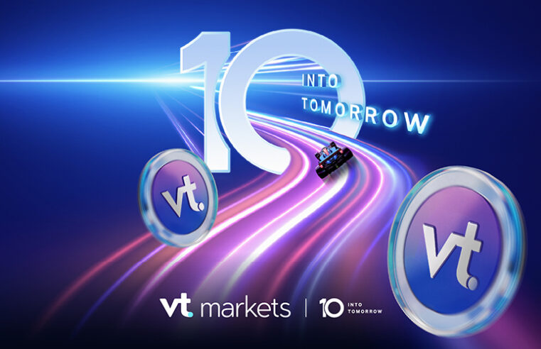 Into Tomorrow: VT Markets’ Next Chapter in Trading Innovation Marking 10 years with exclusive initiatives throughout the year