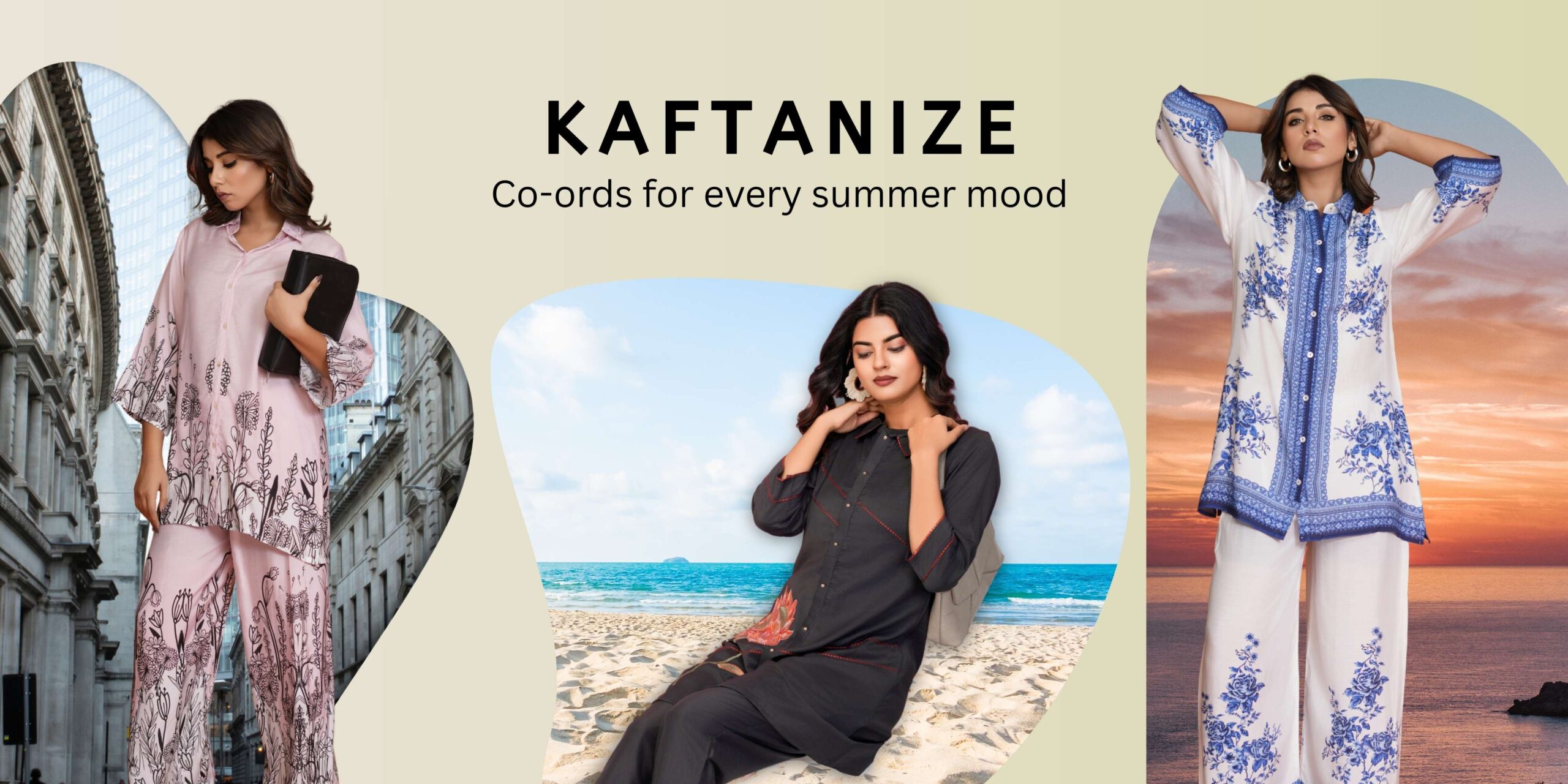 Style Kaftanize Co-ords for Every Summer Mood: From City Streets to Sunset Beaches Style Kaftanize Co-ords for Every Summer Mood: From City Streets to Sunset Beaches