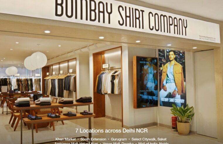 Bombay Shirt Company Scales Up Across Delhi NCR