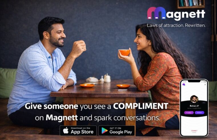 Making waves by changing the way social connections happen – Magnett app