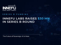 Innefu Labs Raises USD 30M in Series B Round to advance Sovereign AI for National Security