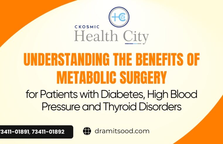 Understanding the Benefits of Metabolic Surgery for Patients with Diabetes, High Blood Pressure and Thyroid Disorders
