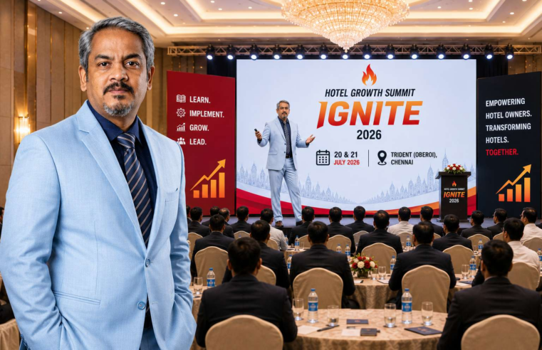 Arunkumar Raman’s Hotel Growth Hub Leads India’s AI-Powered Hotel Growth Summit- IGNITE 2026